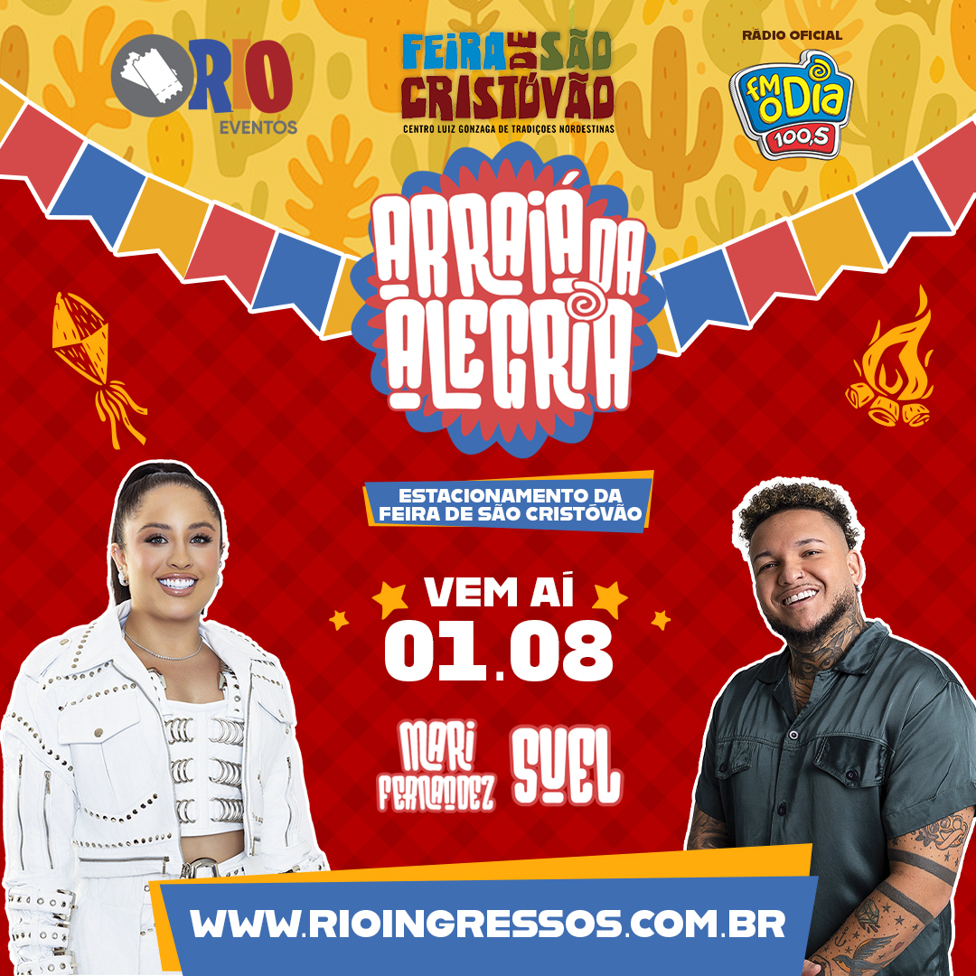 ARRAIÁ DA ALEGRIA MARI FERNANDEZ E SUEL